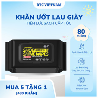 【MUA 5 TẶNG 1*TỔNG NHẬN 6 GÓI Khăn ướt lau giày sạch nhanh [480 tờ]-Lau đa năng, giày dép, túi xách