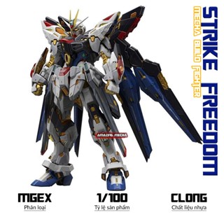 Mô hình MGEX Strike Freedom Changlong brand không effect cánh, 1/100 Mecha Fighter, Đồ chơi lắp ráp nhựa