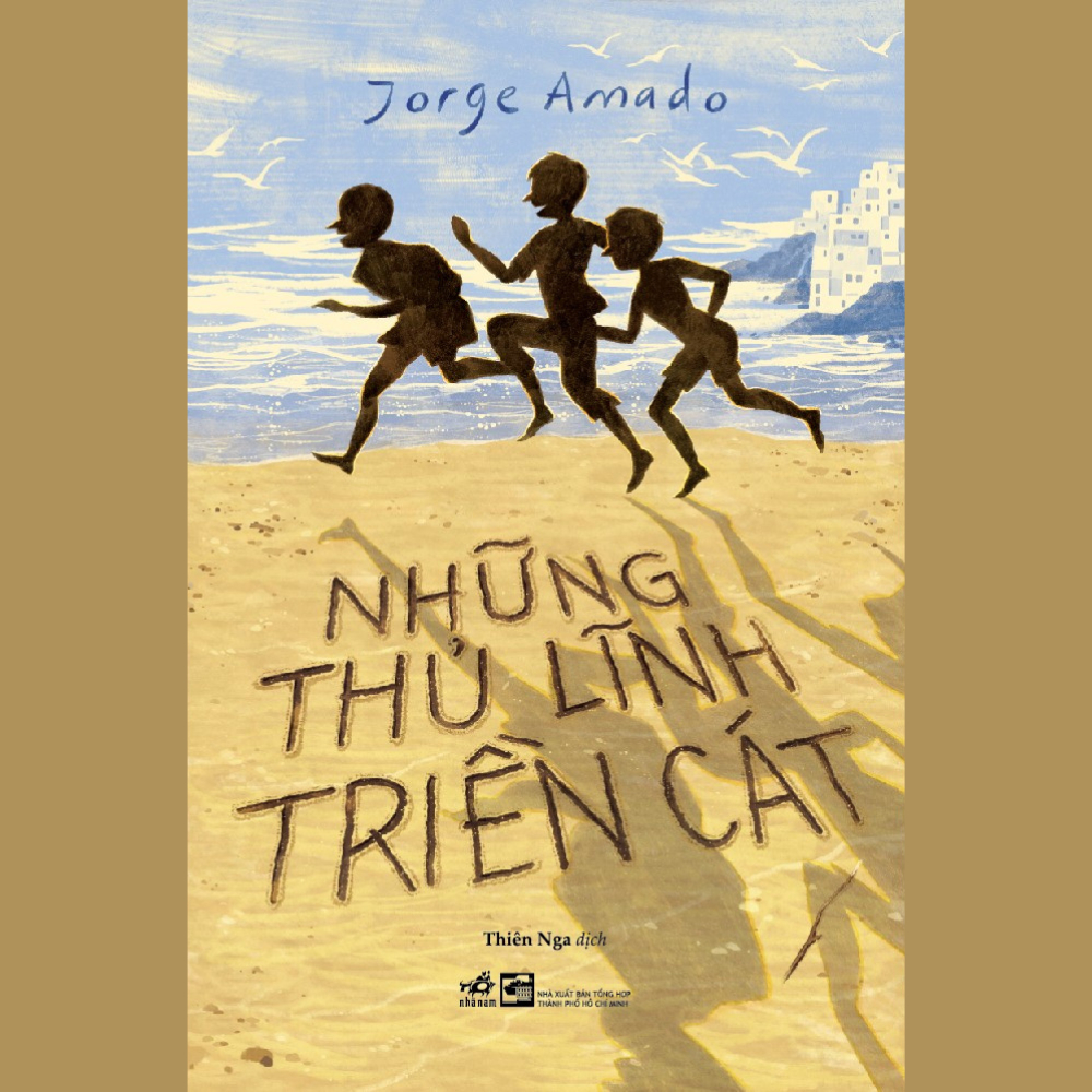 Sách Những Thủ Lĩnh Trên Triền Cát (Jorge Amado) - Nhã Nam HN Kho