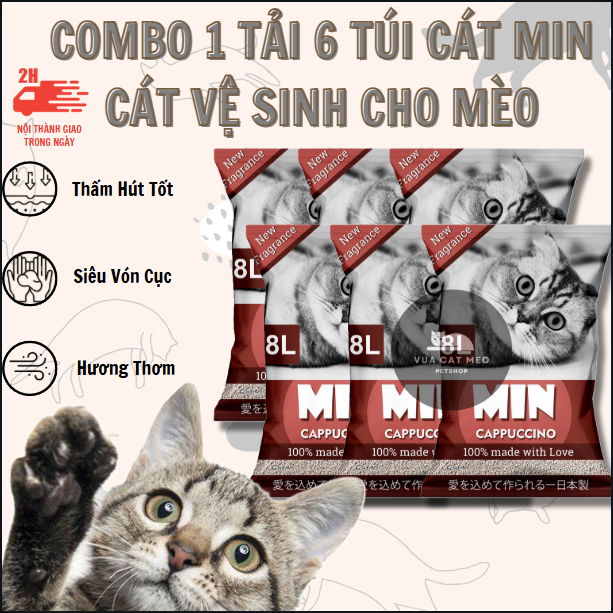 [COMBO 1 Tải 6 Túi] Cát Vệ Sinh Cho Mèo Cát MIN 8L, Siêu Khử Mùi, Vón Cục Tốt, Dễ Sử Dụng, An Toàn Cho Mèo