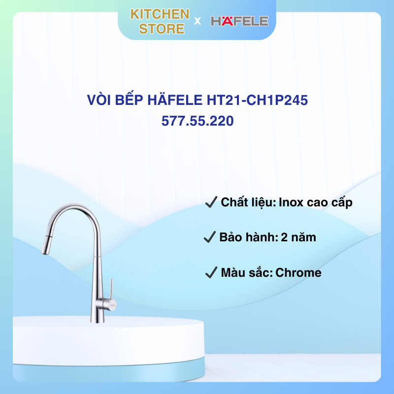 Vòi Rửa Chén Hafele HT21-CH1P245 577.55.220 – Thiết Kế Hiện Đại, Tiện Ích Vượt Trội - TNS