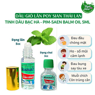 Dầu lăn núi Poy Sian Thái Lan 5ml, Dầu gió lăn thảo dược - tinh dầu bạc hà nội địa Thái Lan