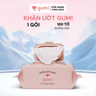 Khăn giấy ướt Gumi gói 100 tờ không mùi cho bé khăn ướt khăn lau em bé