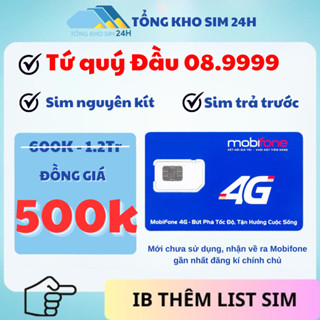 Sim Mobifone 4G đầu 08.9999 số đẹp, tứ quý 9 giữa,trả trước sale chỉ 500k [ĐKCC + ESIM tại Mobifone]