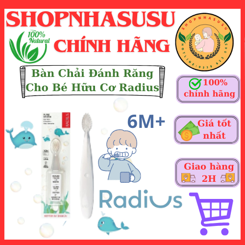 [USA] Bàn Chải Đánh Răng Cho Bé Hữu Cơ Radius - 6M+