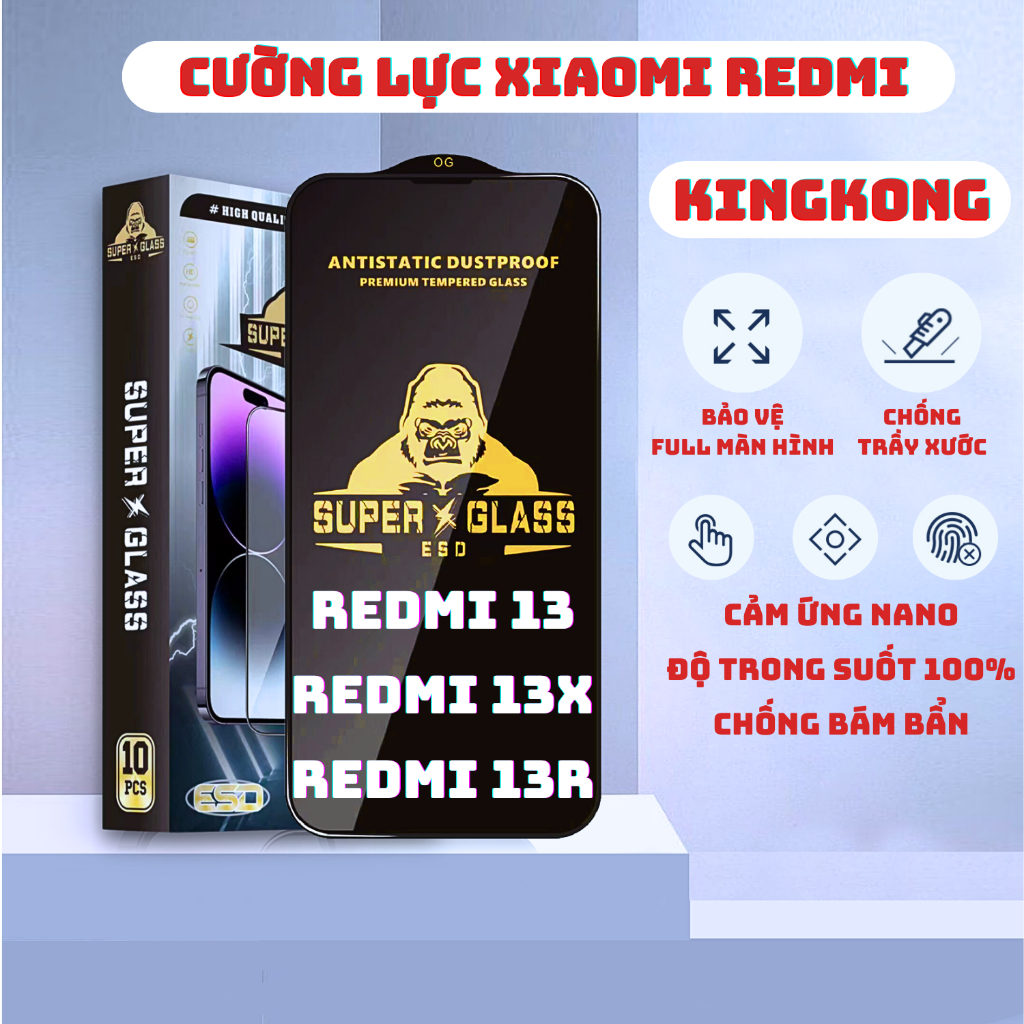Kính cường lực XIAOMI REDMI 13/ REDMI 13X/ REDMI 13R  Kingkong full màn | Miếng dán bảo vệ màn hình 