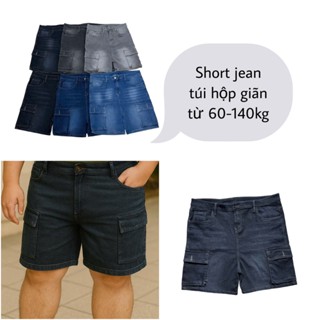 Quần short jean nam túi hộp giãn FULL BIGSIZE TỪ 60-140KG, đáy thụng, form ống suông M67