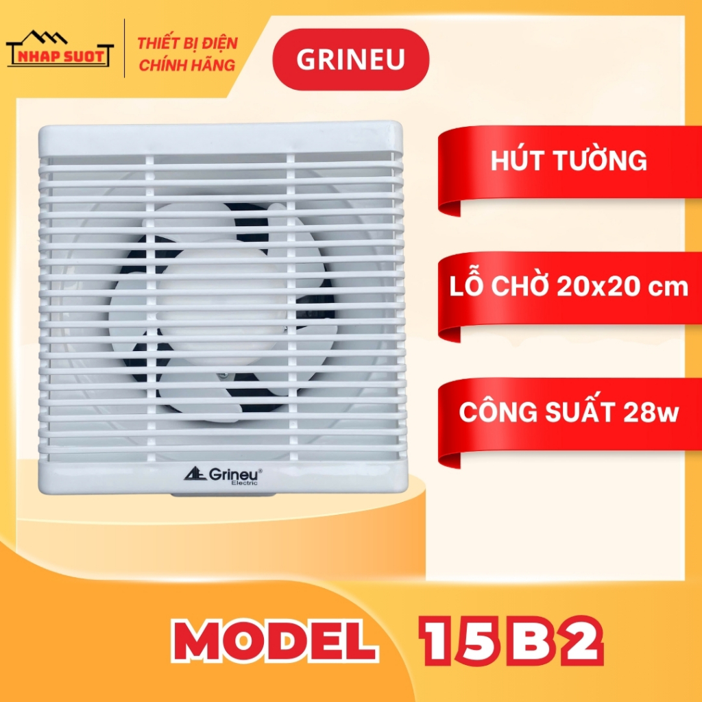 Quạt thông gió gắn tường GRINEU kích thước lỗ chờ 20x20 cm, chạy êm, bảo hành 12 tháng 15B2