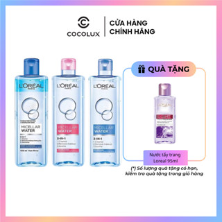  Nước tẩy trang Loreal Micellar Water 3-in-1 