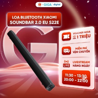  Loa Bluetooth Xiaomi Soundbar 2.0 EU S22E - Thiết Kế Nhỏ Gọn Công Suất 30W - Chính Hãng 