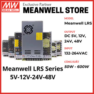 Meanwell - Nguồn Meawell 5V, 12V, 24V, 48V - Đổi Nguồn 15A, 20A, 25A, 30A, 50A - Công Suất 100W, 350W, 450W, 600W