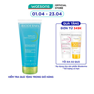 Gel Rửa Mặt Bioderma Sébium Moussant Tạo Bọt Dành Cho Da Hỗn Hợp Và Da Dầu 200ml