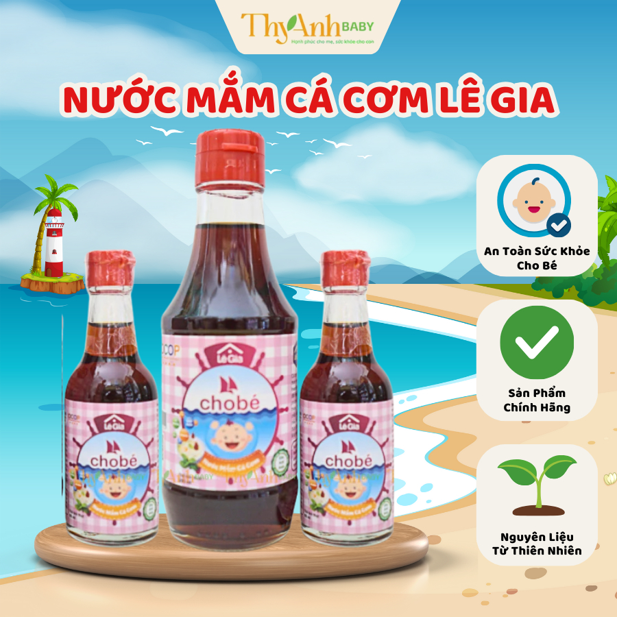 Nước Mắm Cá Cơm Lê Gia Cho Bé Ăn Dặm