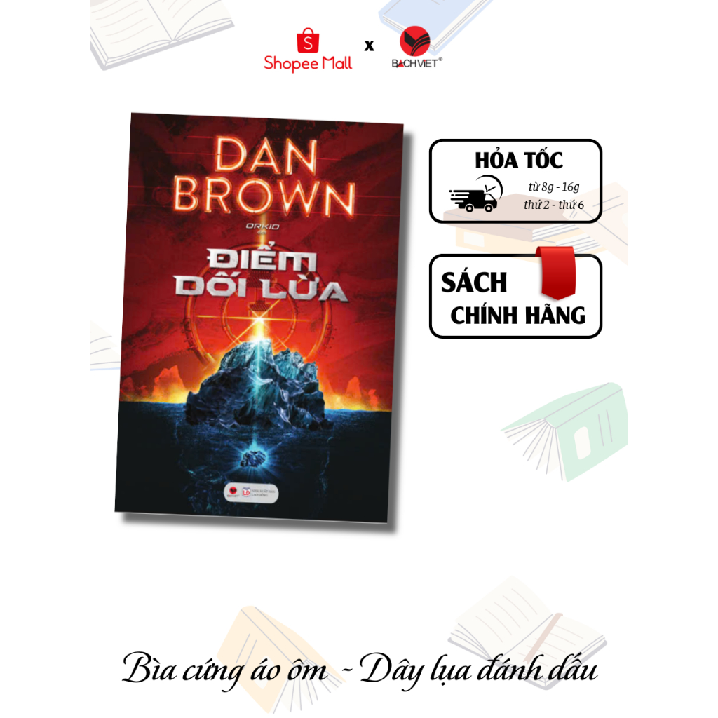 Sách - Điểm Dối Lừa - Dan Brown (Tái bản 2025)