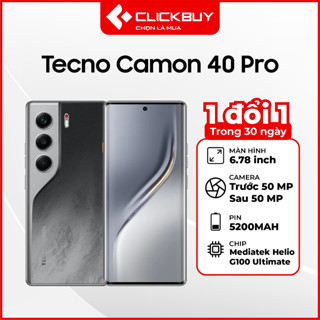 Điện thoại Tecno Camon 40 Pro 8GB 256GB Chính Hãng