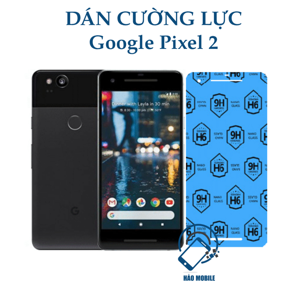 Dán cường lực dẻo nano full màn Google Pixel 2 trong suốt, vuốt cảm ứng mượt