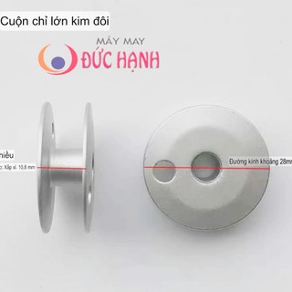 Suốt nhôm cho máy 2 kim nhỏ & lớn (suốt máy trụ) - Lựa chọn hoàn hảo cho mọi thợ may!