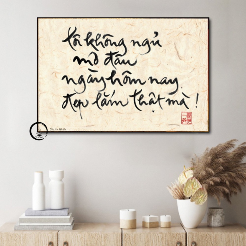 Tranh Thư Pháp Thiền Sư Thích Nhất Hạnh ( Tranh Làng Mai) - Tranh in Canvas - Tranh treo tường