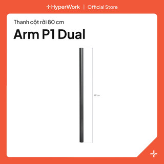 Thanh nối 80cm giá đỡ màn hình HyperWork P1 Dual 2025