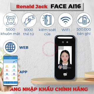 Máy Chấm Công Khuôn Mặt, Thẻ Từ, Password Ronald Jack AI16 Xem Qua Web, App