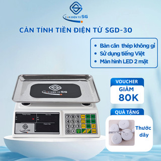 Cân tính tiền điện tử, cân điện tử bán hàng SGD-30, ngôn ngữ Tiếng Việt, định lượng 30kg, Bảo hành chính hãng 12 tháng