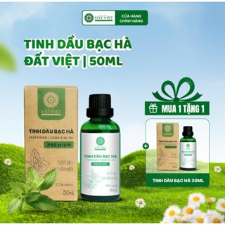 [MUA 1 TẶNG 1] Tinh dầu bạc hà nguyên chất Đất Việt dung tích 10ml, 30ml & 50ml, dùng xông phòng