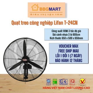 Quạt treo Công Nghiệp LIFAN T-24CN 138W Cánh Nhựa II YANFAN T26CN Cánh Nhôm 650MM - Công Suất 150W