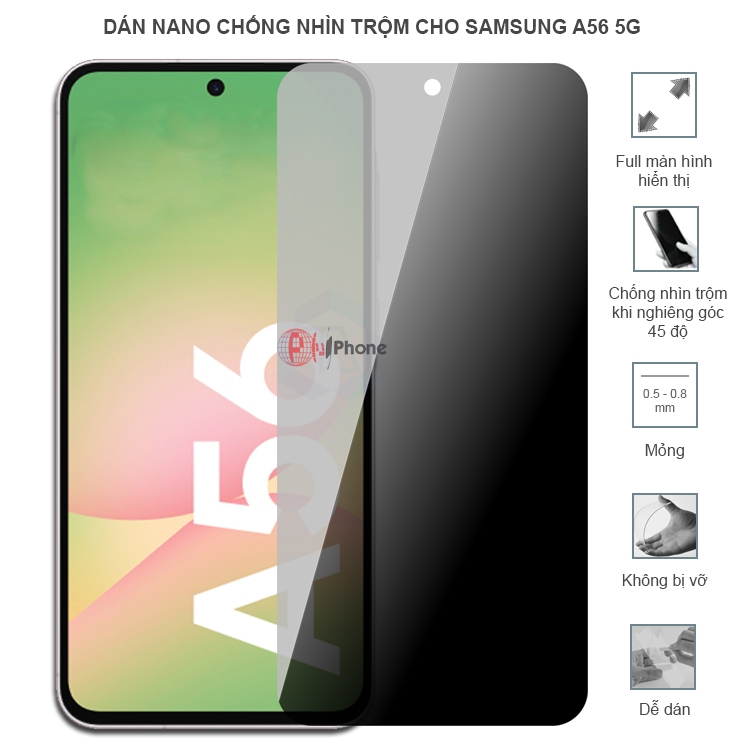 Dán chống nhìn trộm cho Samsung A56 5G - Dán cường lực dẻo nano