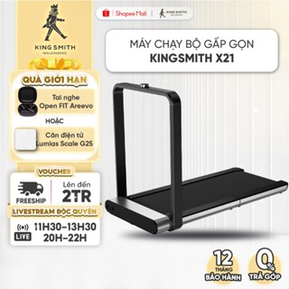 Máy chạy bộ tại nhà gấp gọn KingSmith X21 TRX21F - Tốc độ 12 km/h - Tải trọng 110kg - WalkingPad Treadmill - BH 12 Tháng