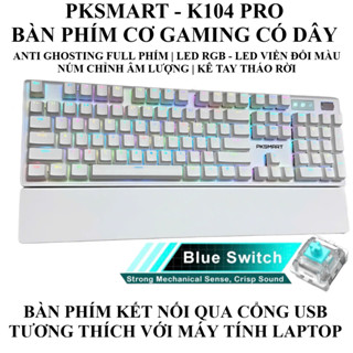 Bàn Phím Cơ Gaming Có Dây - K104PRO - LED RGB 15 Hiệu Ứng Và 8 Màu LED Đơn - Anti Ghosting Full Phím - Blue Switch