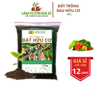  Đất Trồng Rau Bao 1kg Hữu Cơ Trộn Sẵn Tiện Lợi Đầy Đủ Dinh Dưỡng Chuyên Cho Rau 