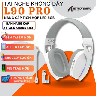 Tai Nghe Gaming Attack Shark L90 - LED RGB, Micro Chống Ồn, App Tùy Chỉnh Nâng Cao Kết Nối Mọi Thiết