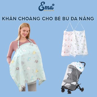  Khăn choàng cho bé bú EMA đa chức năng tiện lợi cho mẹ - Dùng làm màn che xe đẩy chăn đắp cho bé 