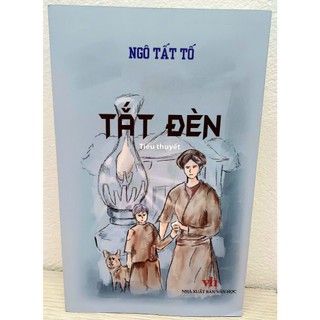 Sách văn học: Tắt đèn tiểu thuyết - Ngô Tất Tố