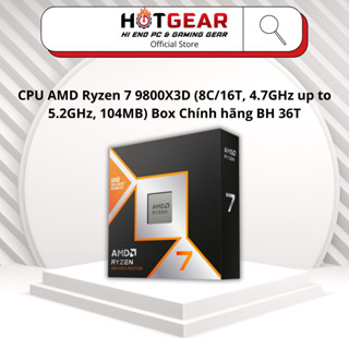  CPU AMD Ryzen 7 9800X3D  8C 16T 4.7GHz up to 5.2GHz 104MB  Box Chính hãng BH 36T 