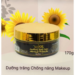 Kem Body Miss Thái Lan Dưỡng Trắng, Makeup, Chống Nắng Hũ Nhỏ 170g