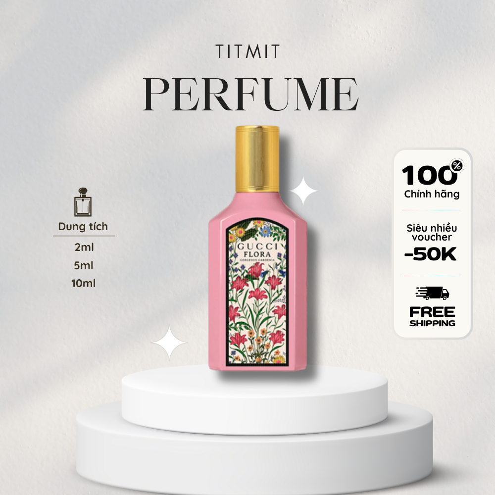 Titmitperfume•Nước hoa 𝐆𝐮.𝐜𝐜𝐢 𝐅𝐥𝐨𝐫𝐚 𝐆𝐨𝐫𝐠𝐞𝐨𝐮𝐬 𝐆𝐚𝐫𝐝𝐞𝐧𝐢𝐚 • 5/10ml