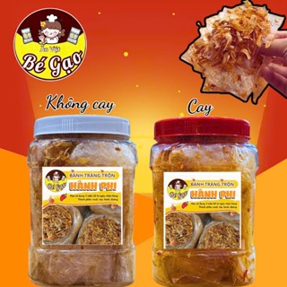 Bánh Tráng TRỘN HÀNH PHI Hủ 300Gr - Ăn Vặt BeGao