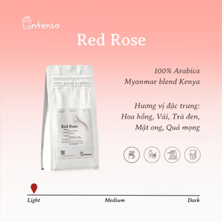 (Gói 50gr Dùng Thử) Cà Phê Đặc Sản Rang Sáng (Myanmar blend Kenya)-Red Rose- Intenso Coffee Roasters