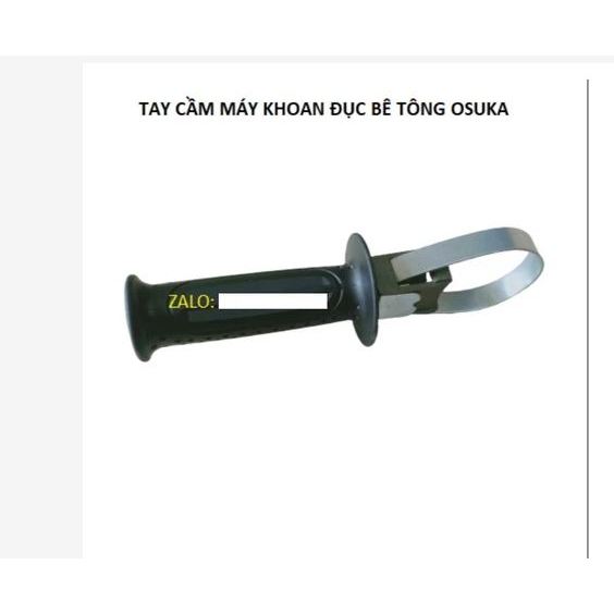 Tay cầm máy khoan đục bê tông OSUKA