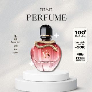    mẫu thử 5 10ml Nước hoa pure xs edp-ngọt kẹo bỏng ngô quyến rũ 
