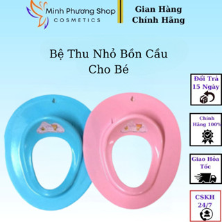 Bệ Ngồi Toilet Cho Bé, Bệ Xí Thu Nhỏ, Chất Liệu Dày Dặn Cứng Cáp Chống Trượt Cao