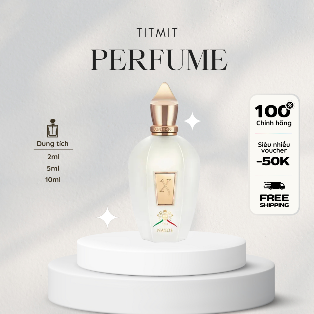 Nước hoa XERIOFF 1861 NAXOS EDP hương cam chanh ,mật ong mẫu thử 5/10ml