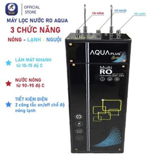 Máy lọc nước AQUA PLUS 3 chức năng ( NÓNG LẠNH NGUỘI ) 2 vòi 9 cấp lọc - chính hãng