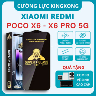 Kính cường lực Poco X6 5G, Poco X6 Pro 5G Kingkong full màn |Miếng dàn màn hình XIAOMI| unicase