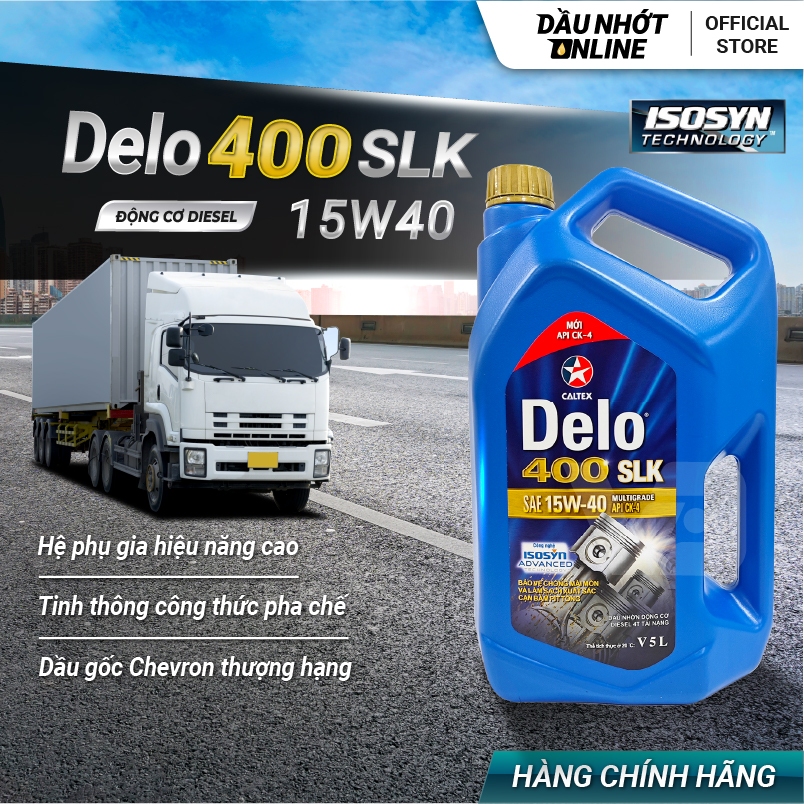 Caltex Delo 400 SLK 15W40 CK-4 - Dầu động cơ Diesel (Can 5L/ Can 18L)