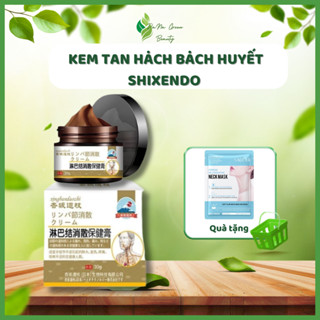  Kem tan hạch bạch huyết SHIXENDO - Kem bôi cổ truyền tan u hạch u tuyến giáp u mỡ 