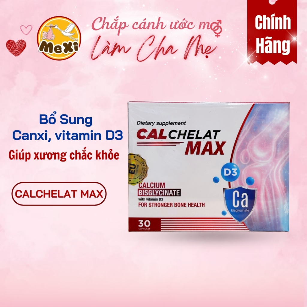 Mẹ Xi Calchelat Max - Viên uống bổ sung canxi và vitamin D3