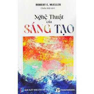 Sách - Nghệ thuật của Sáng tạo - Nhà sách An Thư