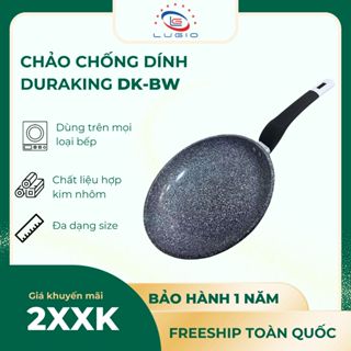  Chảo hợp kim  chống dính Gốm  thương hiệu DURAKING model DK- 20BW DK- 24BW DK- 26BW DK- 28BW DK- 30BW 